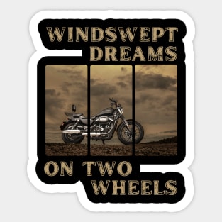 Windswept dreams on two wheels Sticker